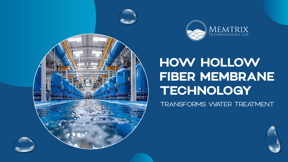 How Hollow Fiber Membrane Technology Transforms Water Treatment?