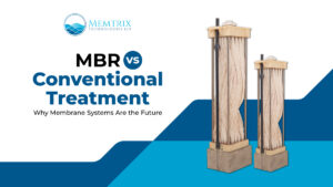 MBR vs Conventional Treatment banner by Memtrix Technologies LLP, featuring membrane bioreactor modules used in advanced wastewater treatment. Image highlights the benefits of membrane systems over traditional sewage treatment processes, showcasing modern MBR filtration units.