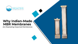 Indian Made Membrane. Indian-made MBR membranes by Memtrix Technologies LLP for wastewater treatment, sewage treatment plants (STP), effluent treatment plants (ETP), and membrane bioreactor systems replacing imported membrane modules.